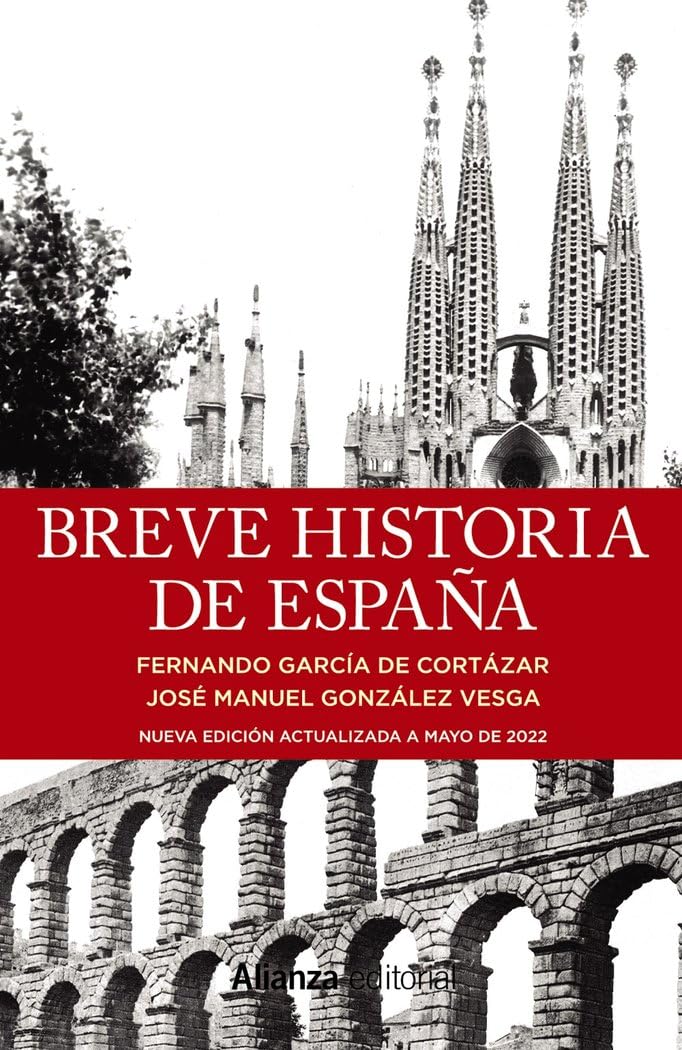 Portada del libro Breve historia de España de Fernando García de Cortázar y José Manuel González Vesga – Reseña y opinión