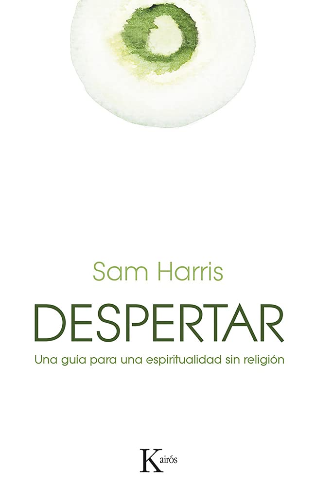 Despertar: Una guía para una espiritualidad sin religión