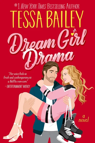 Portada de Dream Girl Drama de Tessa Bailey – Lista: Top 6 novedades de novela romántica para perderte en el amor en 2025