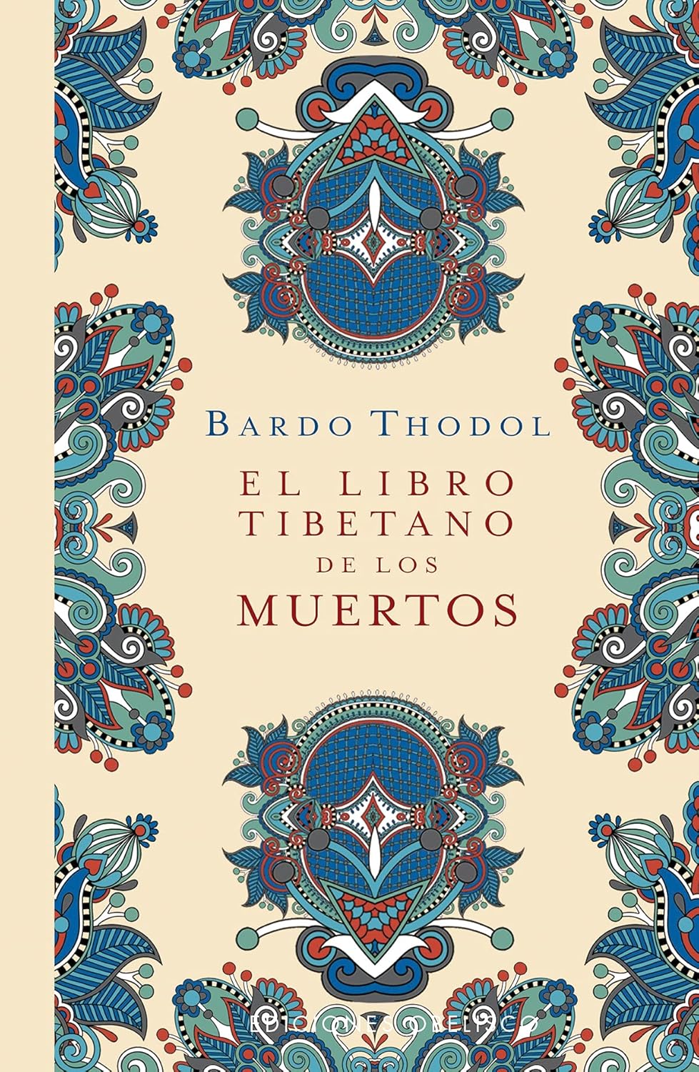 El libro tibetano de la vida y la muerte