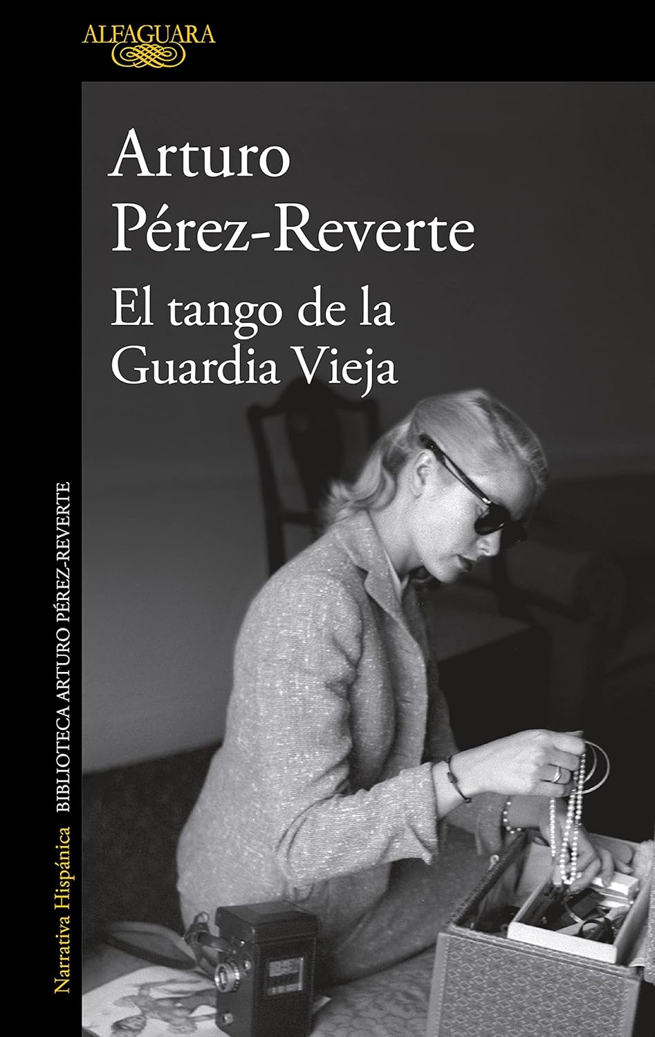Portada de El tango de la Guardia Vieja de Arturo Pérez-Reverte – Lista: Los 10 mejores libros de Arturo Pérez-Reverte en 2025