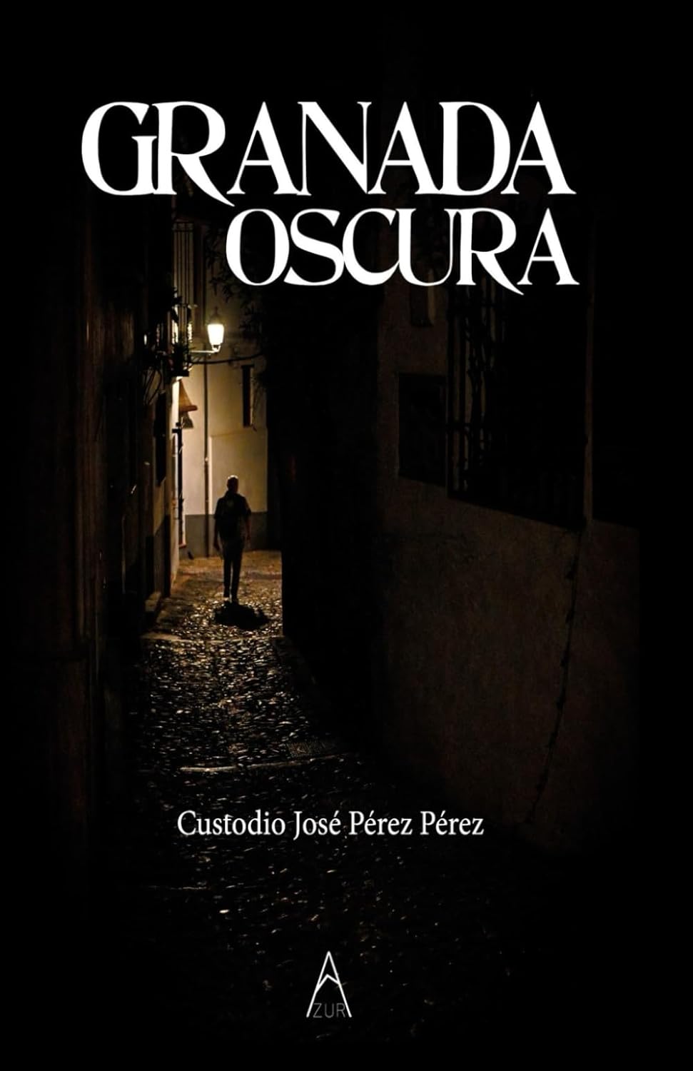 Portada del libro Granada oscura de Custodio José Perez Perez – Reseña y opinión