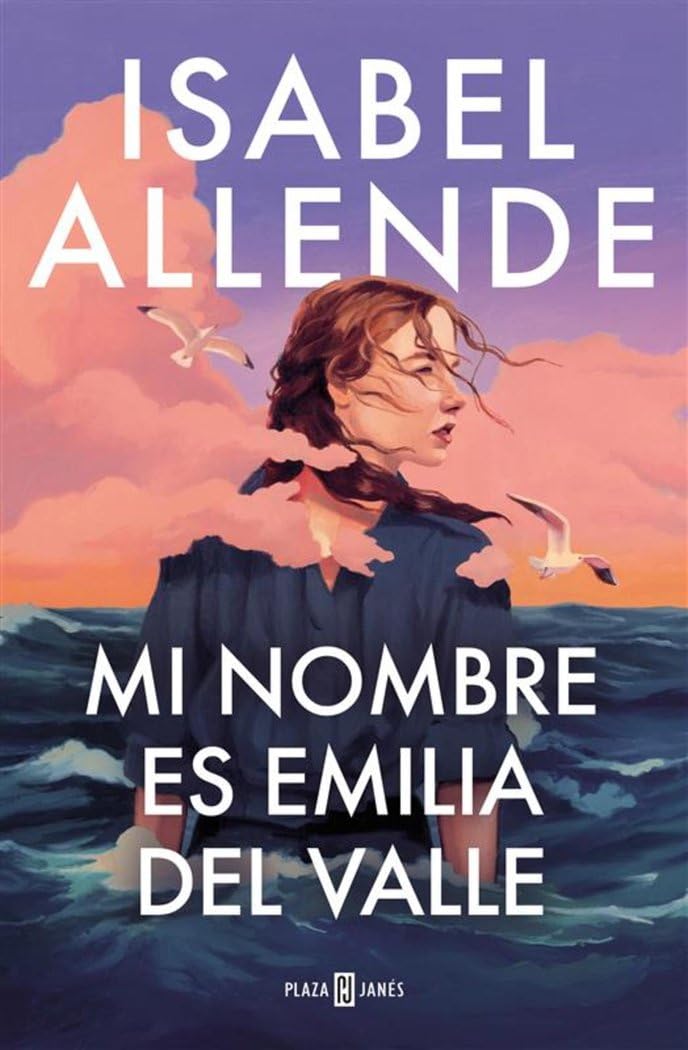 Portada del libro Mi nombre es Emilia del Valle de Isabel Allende – Reseña y opinión