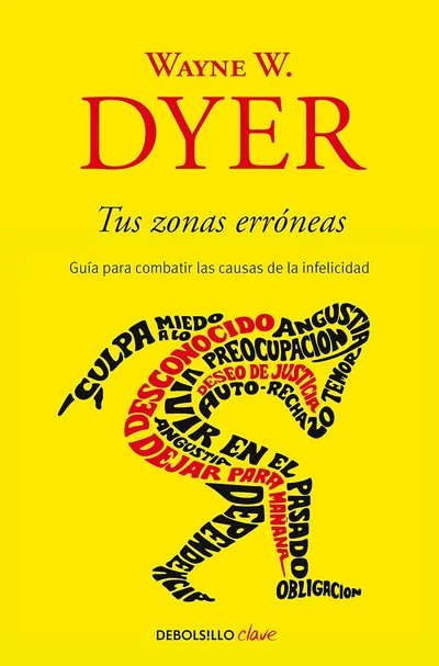 Portada de Tus zonas erróneas de Wayne Dyer – Lista: Los 10 mejores libros de desarrollo personal para transformar tu vida