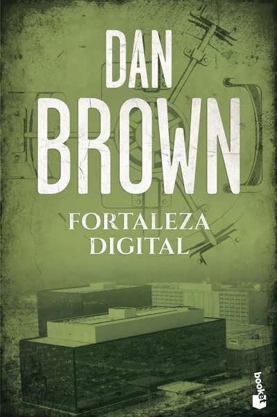 Portada de Fortaleza digital de Dan Brown – Lista: Los 7 mejores libros de Dan Brown que debes leer en 2025