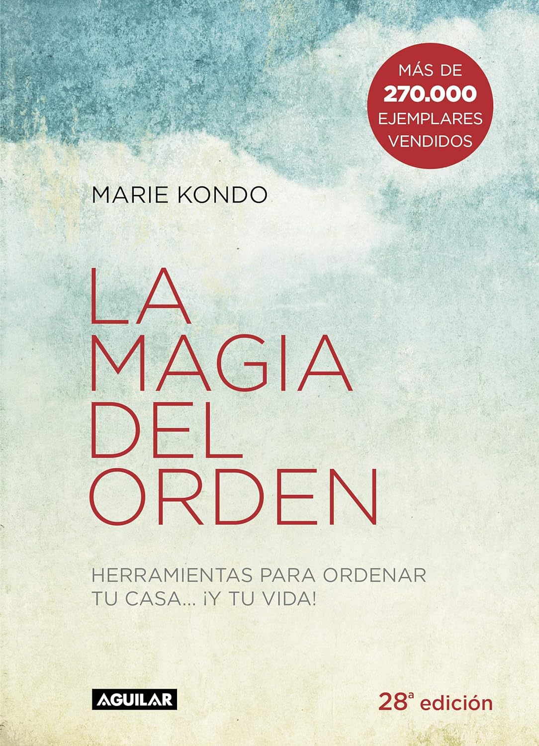 Portada de La magia del orden de Marie Kondo – Lista: Los 7 mejores libros de autoayuda que cambiarán tu vida en 2025